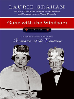 cover image of Gone with the Windsors